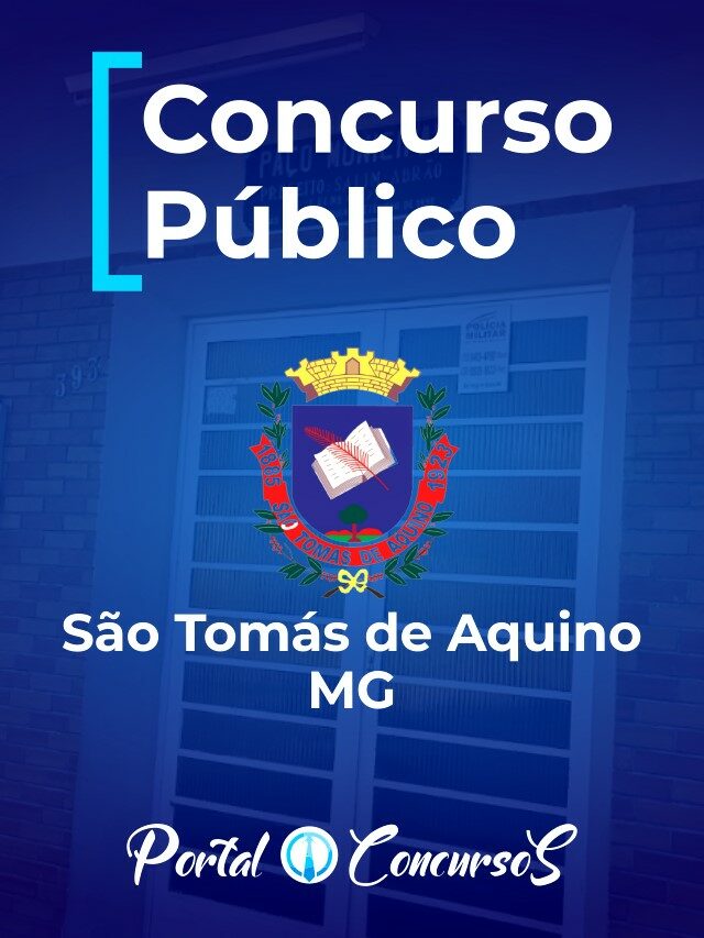 Prefeitura de São Tomás de Aquino MG abre Processo Seletivo com salários de até R$ 3,6 mil