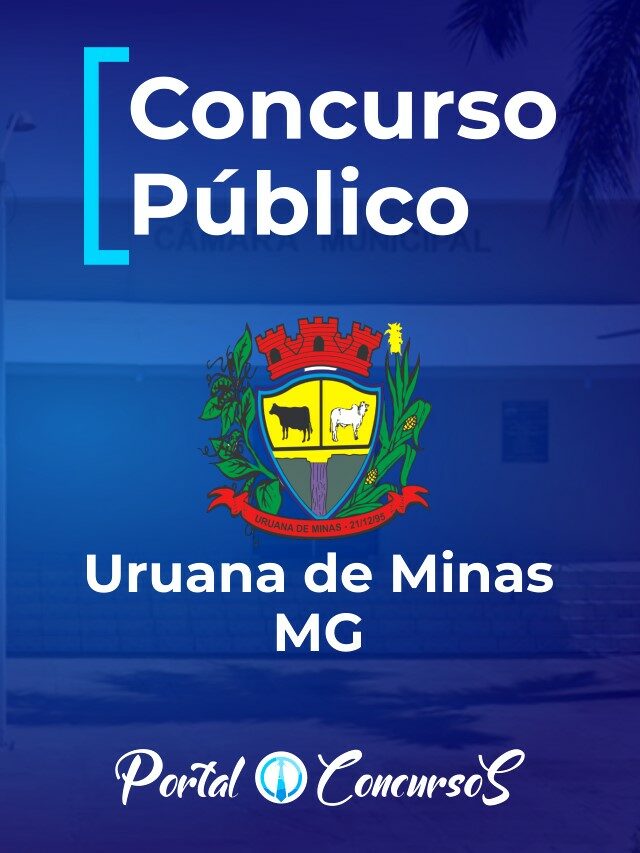 Câmara Municipal de Uruana de Minas MG abre concurso público com vagas de nível fundamental incompleto